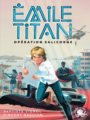 cover image of Emile Titan--Lecture roman jeunesse espion agent secret--Dès 10 ans